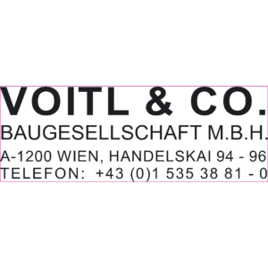 Folienschnitt "VOITL & Co Baugesellschaft m.b.H.1200 Wien, …."; SK-PVC, 700x250 mm, schwarz