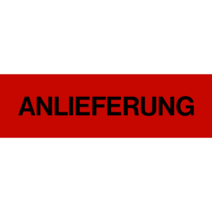 Folie "Anlieferung"; SK-PVC 1000x300 mm, rot, schwarz